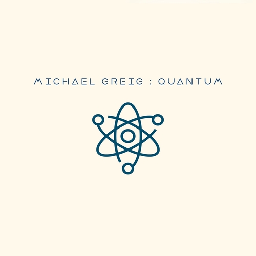 Michael Greig - Quantum [1031175]